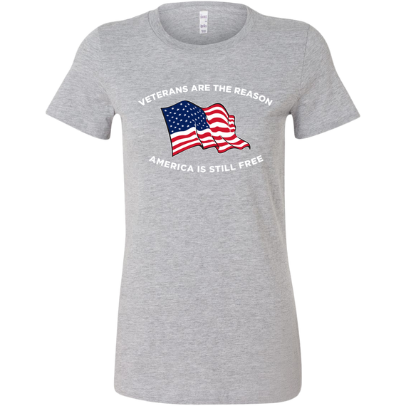 Veterans Are The Reason Women Shirt