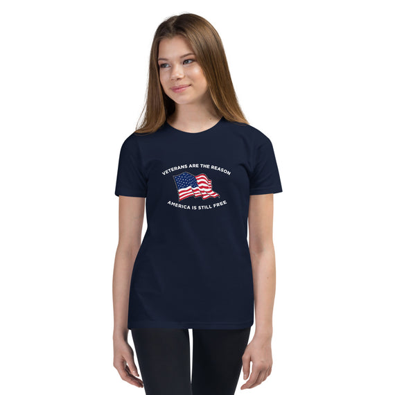 Veterans Are The Reason Youth Short Sleeve T-Shirt